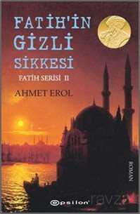 Fatih'in Gizli Sikkesi / Fatih Serisi 2 - Epsilon Yayınları