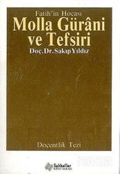 Fatih'in Hocası Molla Gürani ve Tefsiri - Sahhaflar Kitap Sarayı