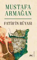Fatih'in Rüyası - Profil Yayıncılık