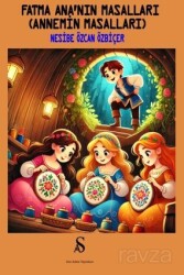 Fatma Ana'nın Masalları (Annemin Masalları) - Son Adım Yayıncılık