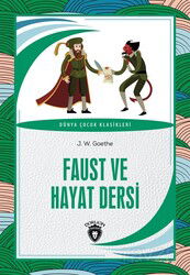 Faust ve Hayat Dersi - Dorlion Yayınevi