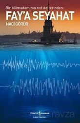 Fay'a Seyahat - İş Bankası Yayınları