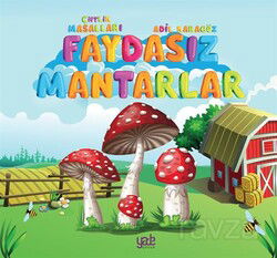 Faydasız Mantarlar - Yade Yayınları