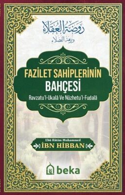 Fazilet Sahiplerinin Bahçesi - 1