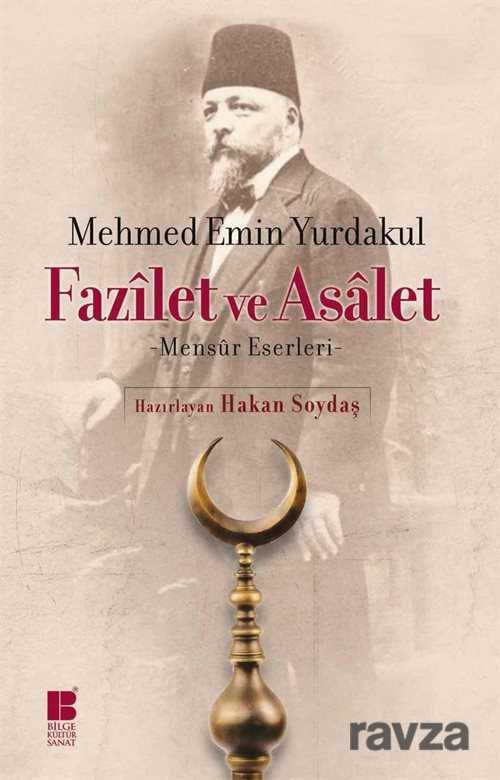 Fazilet ve Asalet - Bilge Kültür Sanat