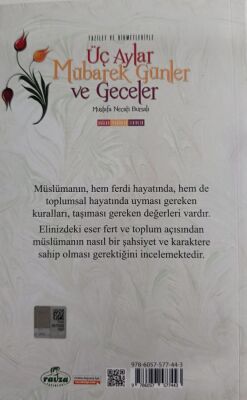 Fazilet ve Hikmetleriyle Üç Aylar Mübarek Günler ve Geceler - 3