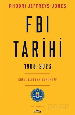 FBI Tarihi 1908-2023 - 1