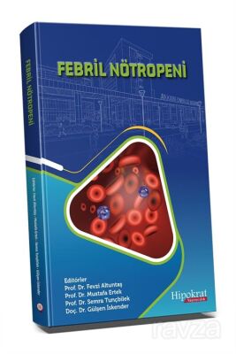 Febril Nötropeni - 1