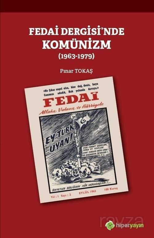 Fedai Dergisi'nde Komünizm (1963-1979) - Hiper Yayın