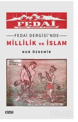 Fedai Dergisi'nde Millilik ve İslam - 1