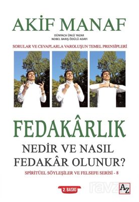 Fedakarlık Nedir ve Nasıl Fedakar Olunur? - 1