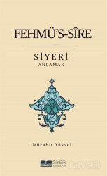 Fehmü's-Sîre - Siyer Yayınları