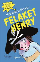 Felaket Henry - Epsilon Yayınları