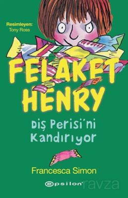 Felaket Henry Diş Perisini Kandırıyor - 1