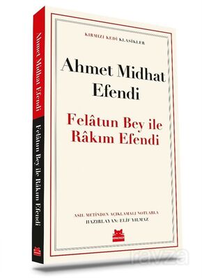 Felatun Bey ile Rakım Efendi - 1