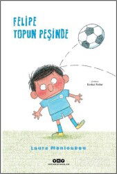 Felipe Topun Peşinde - Yapı Kredi Yayınları