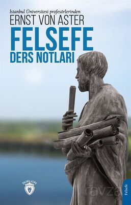 Felsefe Ders Notları - 1