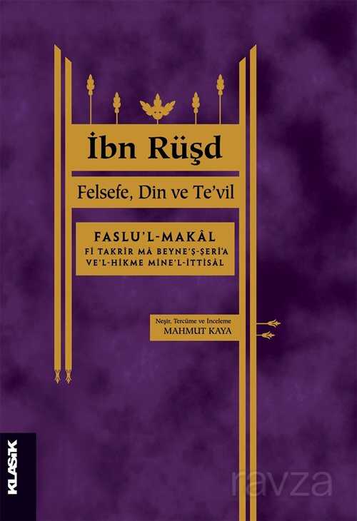 Felsefe, Din ve Te'vil - Klasik Yayınları