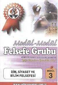 Felsefe Grubu Modül -3 / Din, Siyaset ve Bilim Felsefesi - Zafer Dershaneleri Yayınları
