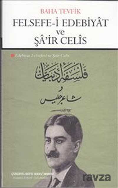 Felsefe-i Edebiyat ve Şair Celis - Çizgi Kitabevi