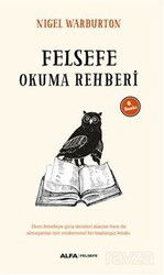 Felsefe Okuma Rehberi - Alfa Yayınları