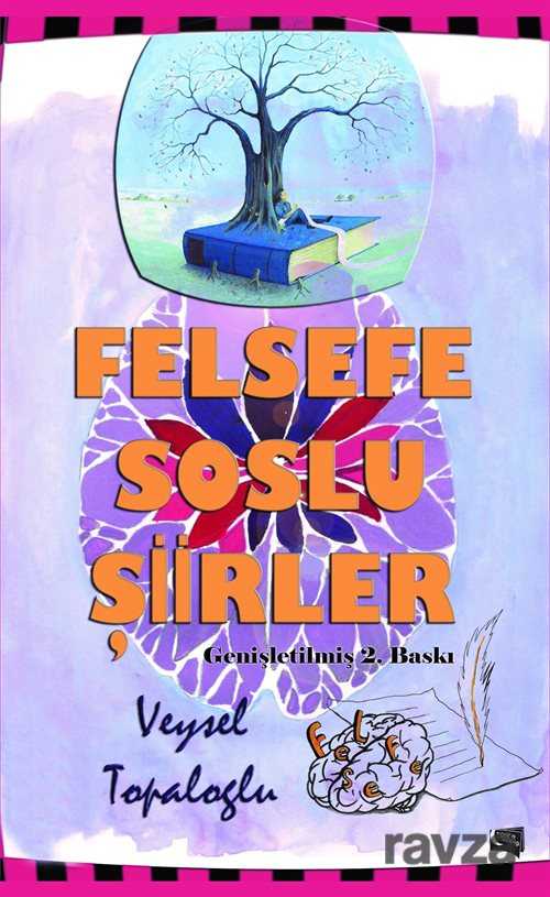 Felsefe Soslu Şiirler - 1