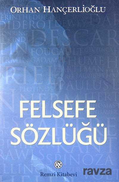 Felsefe Sözlüğü - Remzi Kitabevi