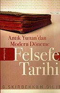 Felsefe Tarihi Antik Yunan'dan Modern Döneme - Kesit Yayınları