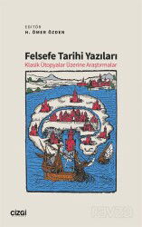 Felsefe Tarihi Yazıları - Çizgi Kitabevi