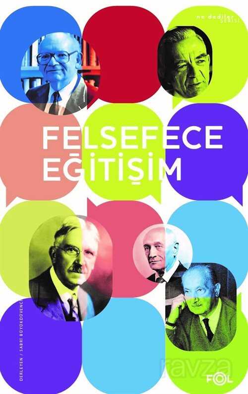Felsefece Eğitişim/Eğitim Felsefesi Yazıları - Fol Kitap