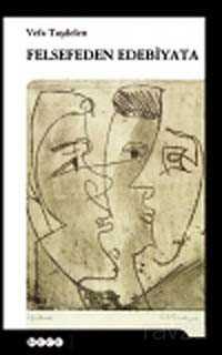 Felsefeden Edebiyata - Hece Yayınları