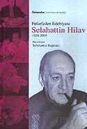 Felsefeden Edebiyata Selahattin Hilav 1928 - 2005 - 1