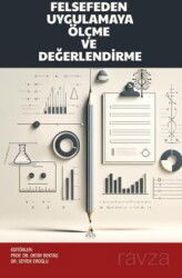 Felsefeden Uygulamaya Ölçme ve Değerlendirme - Asos Yayınevi