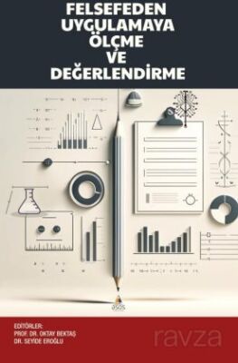 Felsefeden Uygulamaya Ölçme ve Değerlendirme - 1