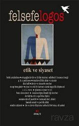 Felsefelogos Sayı: 61 / Etik ve Siyaset - Fesatoder Yayınları