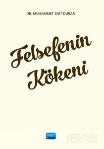 Felsefenin Kökeni - 1