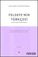 Felsefe'nin Türkçesi - 1