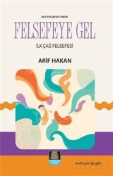 Felsefeye Gel - Mercan Okul Yayınları