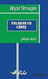 Felsefeye Giriş - Bulut Yayınları
