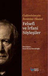 Felsefi ve İrfani Söyleşiler - Önsöz Yayıncılık
