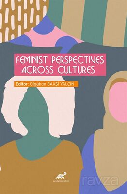 Feminist Perspectives Across Cultures - 1