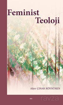 Feminist Teoloji - 1