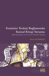 Feminist Teoloji Bağlamında Kutsal Kitap Yorumu - Eskiyeni Yayınları