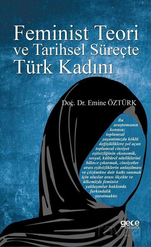 Feminist Teori ve Tarihsel Süreçte Türk Kadını - 1