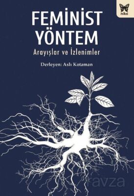 Feminist Yöntem - 1