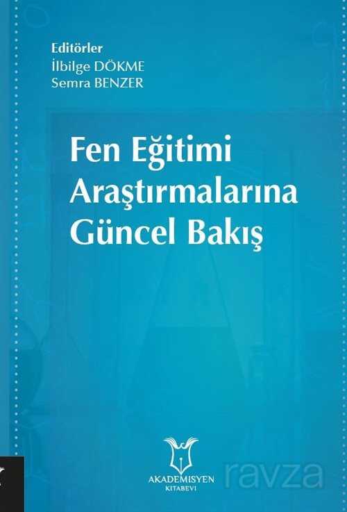 Fen Eğitimi Araştırmalarına Güncel Bakış - 1