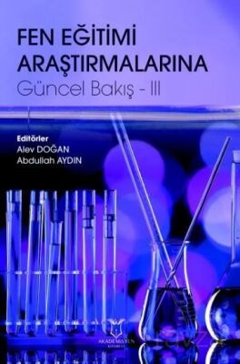 Fen Eğitimi Araştırmalarına Güncel Bakış - 3 - 1
