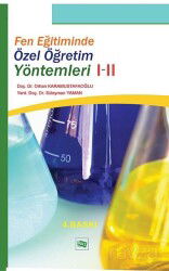 Fen Eğitiminde Özel Öğretim Yöntemleri I-II - Anı Yayıncılık