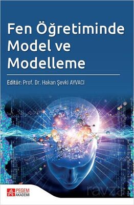 Fen Öğretiminde Model ve Modelleme - 1