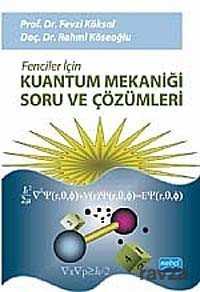 Fenciler İçin Kuantum Mekaniği Soru ve Çözümleri - Nobel Yayın Dağıtım